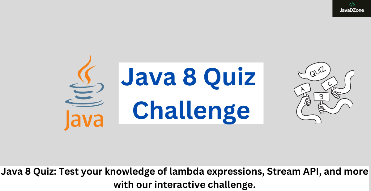 Java 8 quiz challenge
