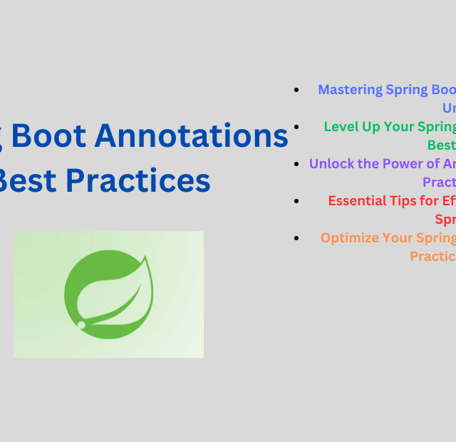 Spring Boot Annotations Best Practices