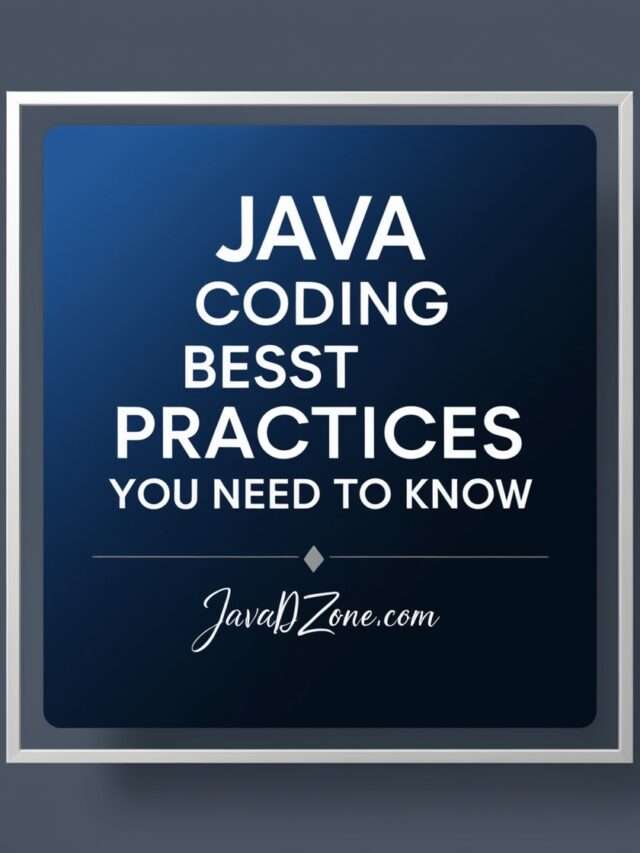 Java Coding Best Practices You Need to Know