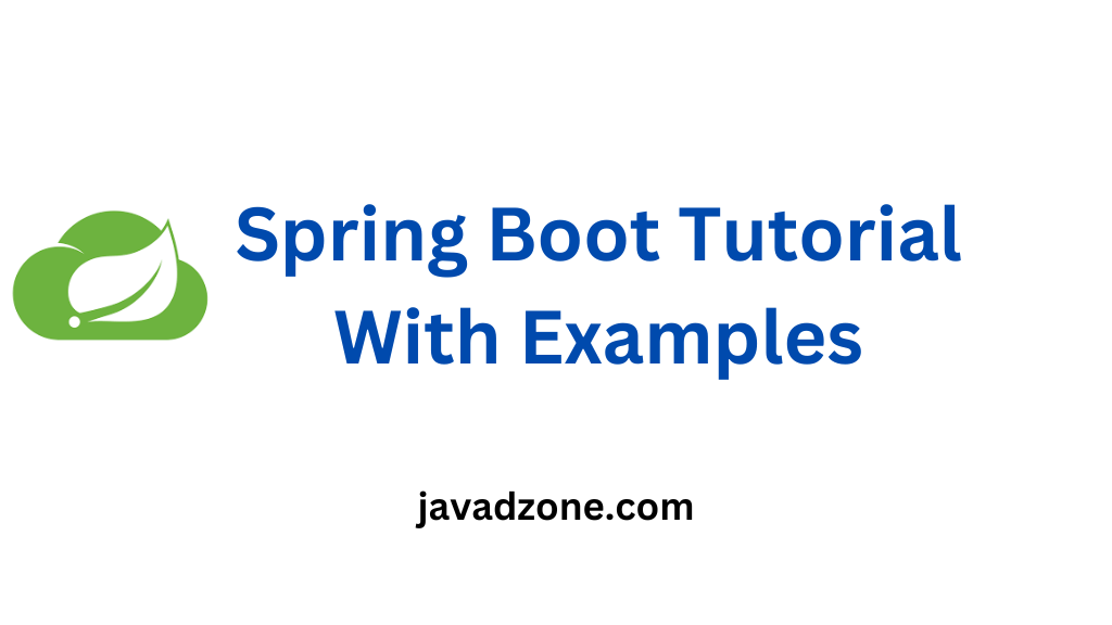 Spring Boot Tutorial