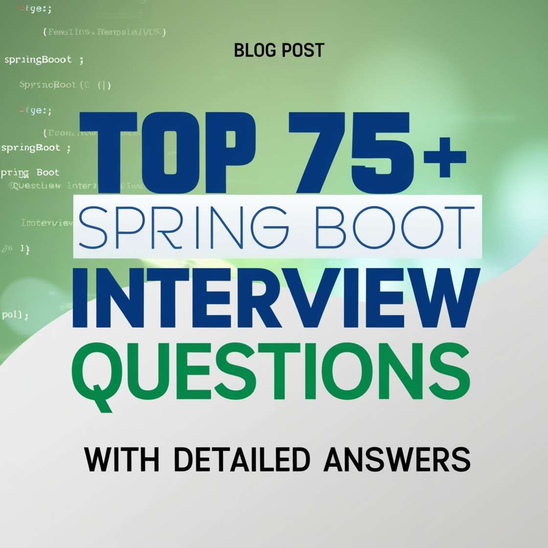 Top Spirng Boot Interview Questions and Answers